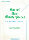 Sacred Duet Masterpieces By The World's Great Composers Volume Two Medium and Low Voice