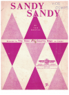 Sandy Sandy (1963) The Town and Country Boys used sheet music