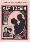 (I Don't Believe It - But) Say It Again (1926) sheet music