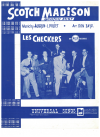 Scotch Madison (Scotch Mist) (1962) Les Checkers used sheet music