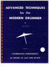 Advanced Techniques For The Modern Drummer Volume 1 Coordinated Independence as Applied to Jazz and Be-Bop by Jim Chapin (1973) 
used drumming method book for sale in Australian second hand music shop
