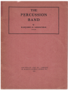 The Percussion Band by Marjorie H Greenfield (1939) used book for sale in Australian second hand music shop