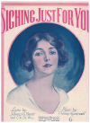 Sighing Just For You (1921) sheet music