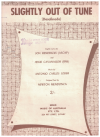 Slightly Out Of Tune (Desafinado) (1962) by Jon Hendricks Jessie Cavanaugh Newton Mendonca Antonio Carlos Jobim 
used original piano sheet music score for sale in Australian second hand music shop