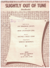 Slightly Out Of Tune (Desafinado) (1962) Antonio Carlos Jobim used sheet music
