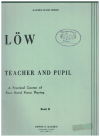 Josef Low Teacher And Pupil A Practical Course of Four-Hand Piano Playing Book II 
Kalmus Piano Series used piano duet sheet music scores for sale in Australian second hand music shop