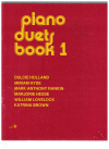 Piano Duets Book 1 Dulcie Holland Miriam Hyde Mark Anthony Rankin Marjorie Hess William Lovelock Katrina Brown (Albert Edition 444) ISBN 0909700958 
used piano duet sheet music scores for sale in Australian second hand music shop