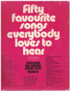 Fifty Favourite Songs Everybody Loves To Hear Popular All Organ Series Two [SERIES TWO] Book 6 
(50 Favourite Songs Everybody Loves to Hear Series 2 Book 6) (1973) arr Kenneth Baker & Frank Harlow AM1368 used organ music book for sale in Australian second hand music shop