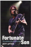 Fortunate Son The Unlikely Rise Of Keith Urban by Jeff Apter