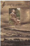 Spirit Of England Edward Elgar In His World by Jerrold Northrop Moore