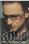 Bono On Bono Conversations With Michka Assayas