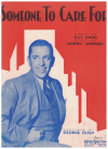Someone To Care For (1932) sheet music