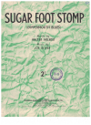 Sugar Foot Stomp (Dippermouth Blues) (1926) sheet music