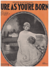 (You're In Kentucky) Sure As You're Born (1923) sheet music