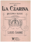 Ganne La Czarina Mazurka Russe for piano sheet music