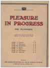 ABRSM Pleasure In Progress For Pianoforte Grade IV (Lower)