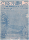 Sweetest Little Rose In Tennessee (1924) sheet music