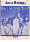 Sweet Blindness (1968) The 5th Dimension used sheet music