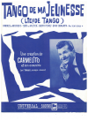 Tango de ma Jeunesse (tango) (c.1962) sheet music