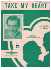 Take My Heart used sheet music