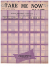 Take Me Now used sheet music