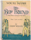 The Boy Friend Vocal Score by Sandy Wilson (1960) used vocal score for sale in Australian second hand music shop