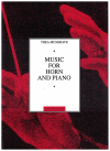 Music for Horn and Piano by Thea Musgrave (1994) Score and Part ISBN 0711942153 Chester Music CH00448 
used horn and piano sheet music score for sale in Australian second hand music shop