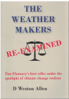 The Weather Makers Re-Examined