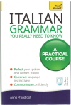 Teach Yourself Italian Grammar You Really Need To Know A Practical Course