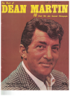 The Best Of Dean Martin 10 Great Hits Plus Souvenir Photographs piano songbook (1968) 
In The Misty Moonlight (Remember Me) I'm The One Who Loves You Nobody's Baby Again (Baker Knight) Somewhere There's A Someone Lay Some Happiness On Me Things (Bobby Darin) Bumming Around (Pete Graves) (Open Up The 
Door) Let The Good Times In The Birds And The Bees Welcome To My World used piano song book for sale in Australian second hand music shop