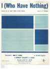 I (Who Have Nothing) (1963) Shirley Bassey used sheet music
