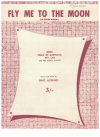 Fly Me To The Moon (In Other Words) used sheet music