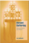 Distant Suffering Morality Media And Politics