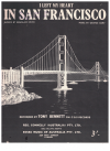 (I Left My Heart) In San Francisco used sheet music