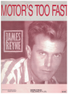 Motor's Too Fast (1988 James Reyne) sheet music