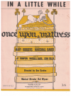 In A Little While from 'Once Upon A Mattress' (1959) used sheet music