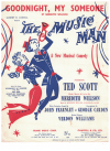 Goodnight My Someone from 'The Music Man' 1957 sheet music