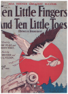 Ten Little Fingers And Ten Little Toes (Down In Tennessee) 1921 sheet music