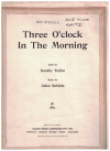 Three O'Clock In The Morning (1921) sheet music
