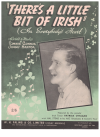 There's A Little Bit Of Irish (In Everybody's Heart) sheet music