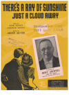 There's A Ray Of Sunshine Just A Cloud Away sheet music