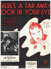 There's A Far Away Look In Your Eye (1938) sheet music