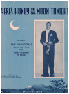 There's Honey On The Moon Tonight (1938) sheet music