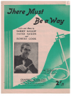 There Must Be A Way sheet music