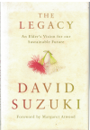 The Legacy An Elder's Vision For Our Sustainable Future