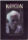 Australia's Kakadu Man Bill Neidjie by Big Bill Neidjie Stephen Davis Allan Fox (1st Ed 1985) ISBN 0958945802 used Australian history book for sale in Australian second hand bookshop