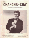 The Cha-Cha-Cha (1962) used sheet music