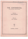 The Continental (You Kiss While You're Dancing) (1934) sheet music