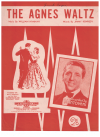 The Agnes Waltz used sheet music