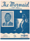 The Mermaid (Ship Ahoy) used sheet music